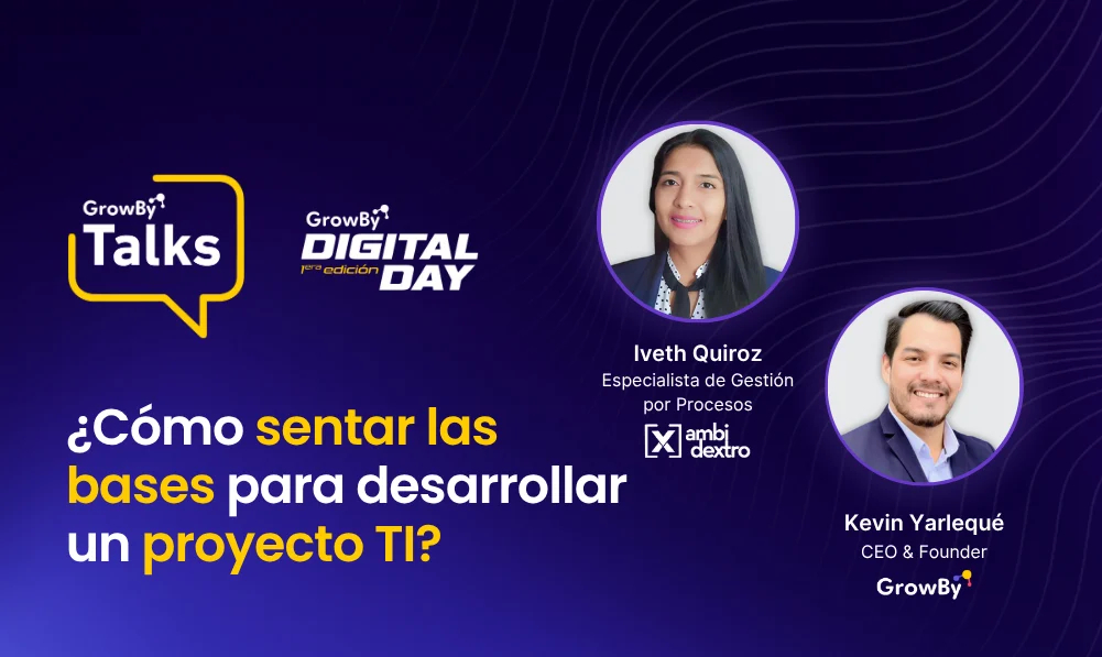 ¿Cómo sentar las bases para desarrollar un proyecto TI?